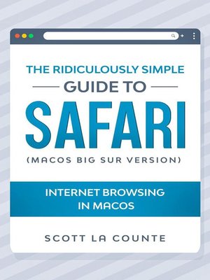 cover image of The Ridiculously Simple Guide to Safari